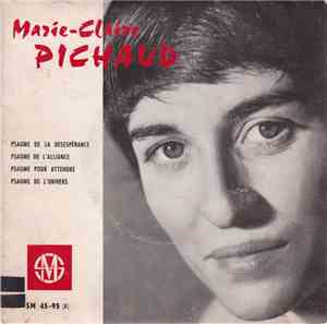 Marie-Claire Pichaud - Chants Bibliques N°4 - Psaume De La Desespérance