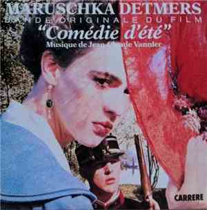 Maruschka Detmers - Comédie D'été (Extrait De La Bande Originale Du Film)