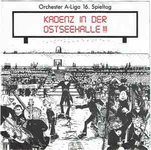 Michael Schreiber , Detlef Gröning - Kadenz In Der Ostseehalle / Das Sommerloch