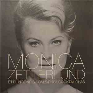 Monica Zetterlund - Ett Lingonris Som Satts I Cocktailglas