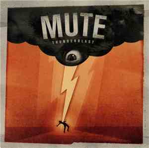 Mute  - Thunderblast