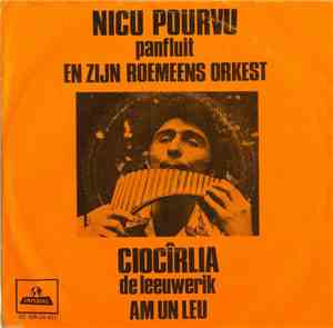 Nicu Pourvu En Zijn Roemeens Orkest - Ciocîrlia / Am Un Leu
