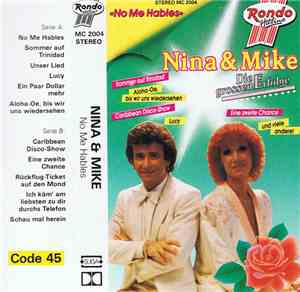 Nina & Mike - No Me Hables - Die Grossen Erfolge