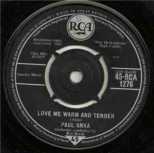Paul Anka - Love Me Warm And Tender
