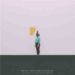 Protection Patrol Pinkerton - Good Music Beautiful People