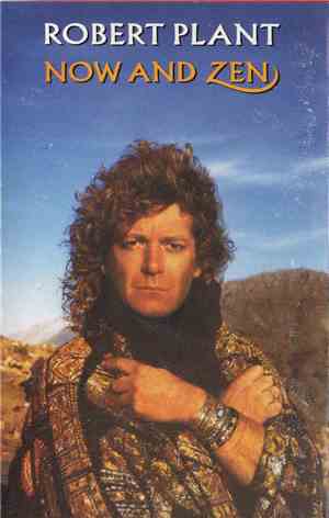 Robert Plant - Now And Zen