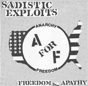 Sadistic Exploits - Anarchy For Freedom