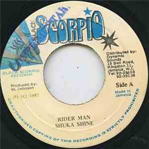 Shuka Shine - Rider Man