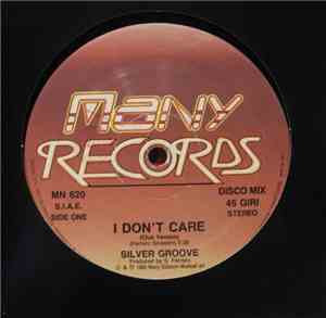 Silver Groove - I Don't Care