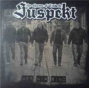 Suspekt  - Wer Wir Sind