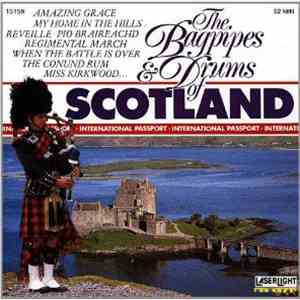 The Gordon Highlanders - The Bagpipes & Drums Of Scotland