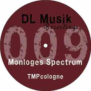 TMP Cologne - Monloges Spectrum