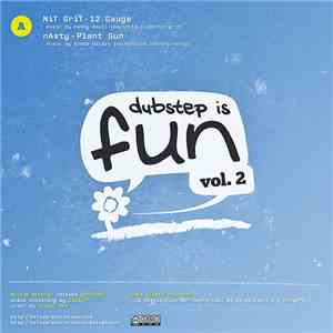 Various - Dubstep Is Fun! Vol. 2.