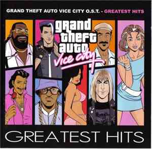 Various - Grand Theft Auto Vice City O.S.T. - Greatest Hits