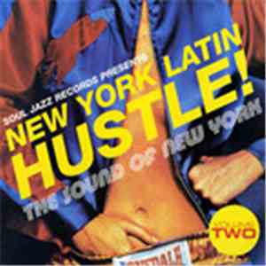 Various - New York Latin Hustle! - The Sound Of New York - Volume Two