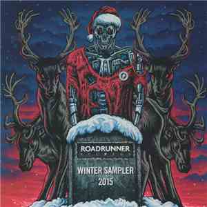 Various - Roadrunner Records Winter Sampler 2015