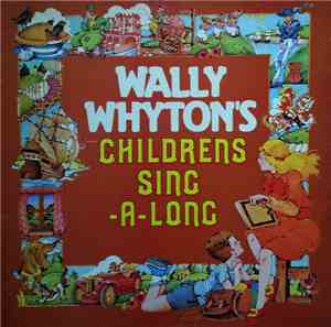 Wally Whyton - Childrens Sing-A-Long