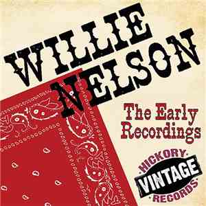 Willie Nelson - The Early Recordings