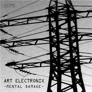 Art Electronix - Mental Damage