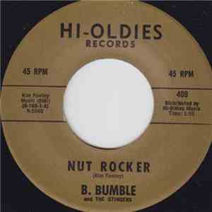 B. Bumble And The Stingers - Nut Rocker / Nautilus