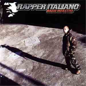 Bassi Maestro - Rapper Italiano