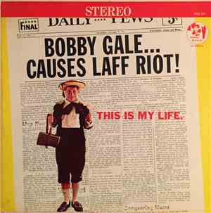 Bobby Gale - This Is My Life