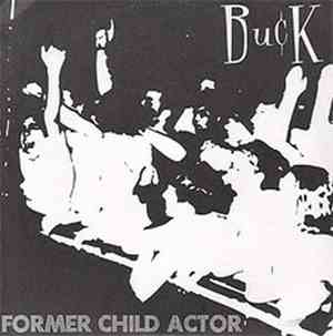 Buck  - Former Child Actor