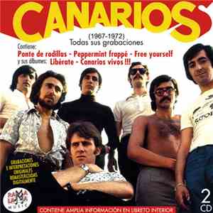 Canarios - (1967-1972) Todas Sus Grabaciones