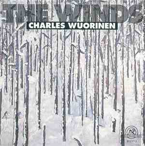 Charles Wuorinen - The Winds