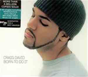 Craig David - Born To Do It
