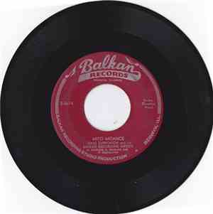 Dave Zupkovich And His Balkan Recording Artists - Mito Mitance / Ko Lepi San