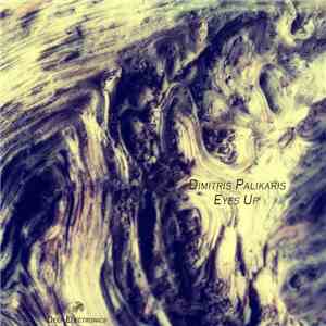 Dimitris Palikaris - Eyes Up