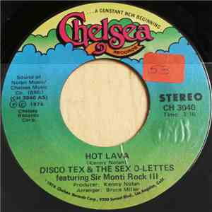 Disco Tex & The Sex-O-Lettes Featuring Sir Monti Rock III - Hot Lava