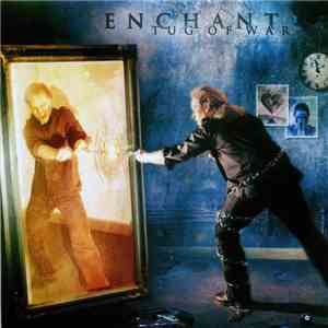 Enchant - Tug Of War