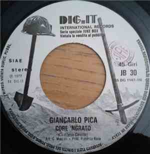 Giancarlo Pica / Danyel Gerard - Core 'Ngrato / Les Temps Changent