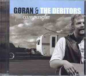 Gøran & The Debitors - Campingliv