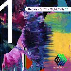 Hollen - On The Right Path EP