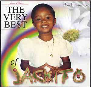 Jackito - The Very Best Of Jackito: Pou Ti Moun Yo