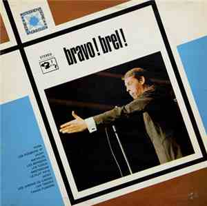 Jacques Brel - Bravo! Brel!