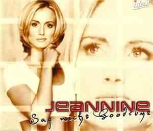 Jeannine - Sag Nicht Good-Bye