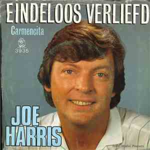 Joe Harris  - Eindeloos Verliefd