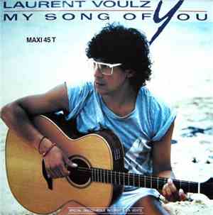 Laurent Voulzy - My Song Of You