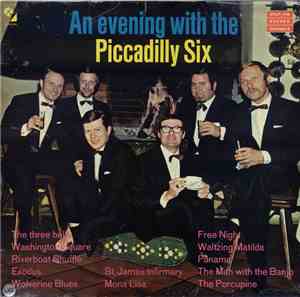 Piccadilly Six - An Evening With The Piccadilly Six (Dixieland Vol. 2)