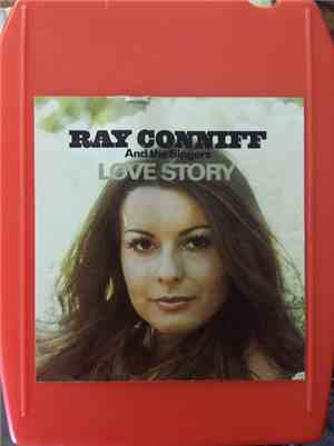 Ray Conniff And The Singers - Love Story