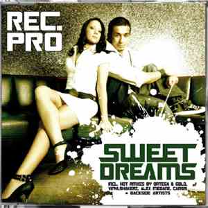 Rec. Pro - Sweet Dreams