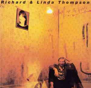 Richard & Linda Thompson - Shoot Out The Lights