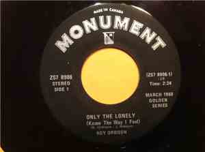 Roy Orbison - Only The Lonely (Know The Way I Feel)