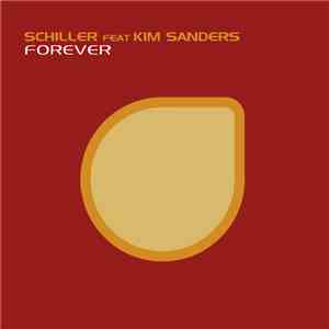 Schiller Feat. Kim Sanders - Forever