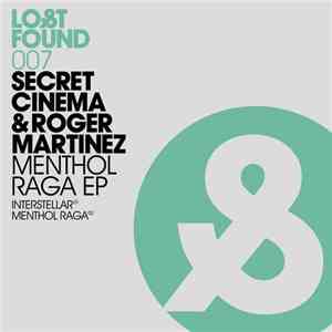 Secret Cinema & Roger Martinez - Menthol Raga EP