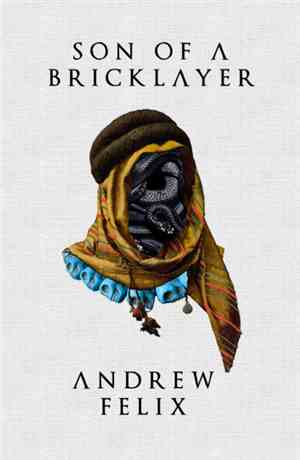 Son Of A Bricklayer / Andrew Felix - Split